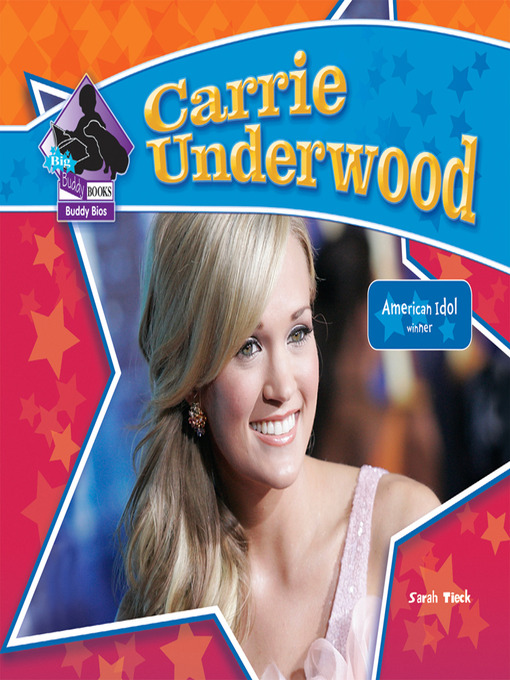 Title details for Carrie Underwood by Sarah Tieck - Available